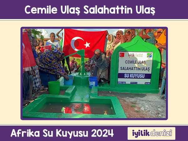 Ulaş Ailesi Su Kuyusu 2024