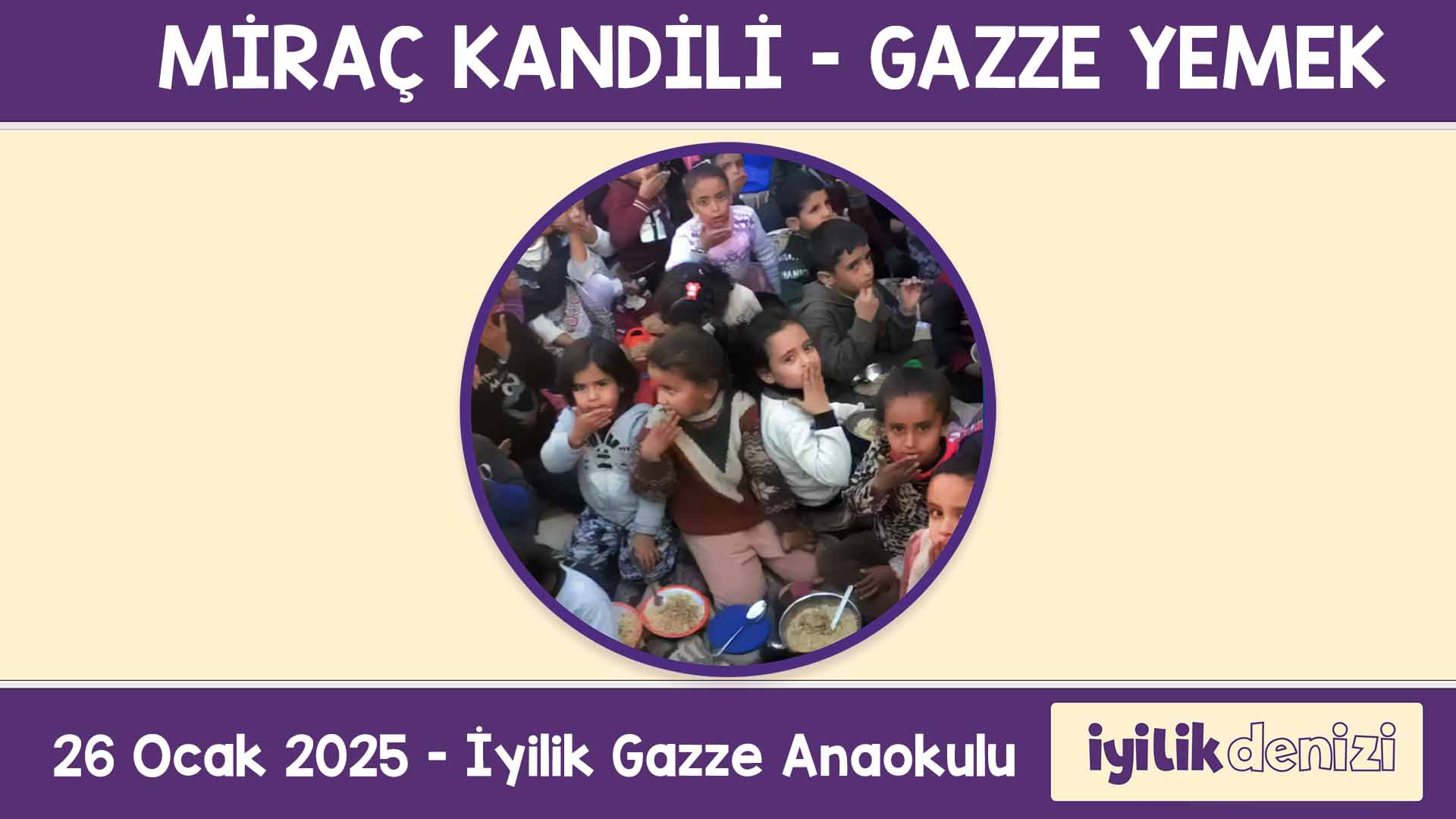 MİRAÇ KANDİLİ GAZZE SOFRASI 2025