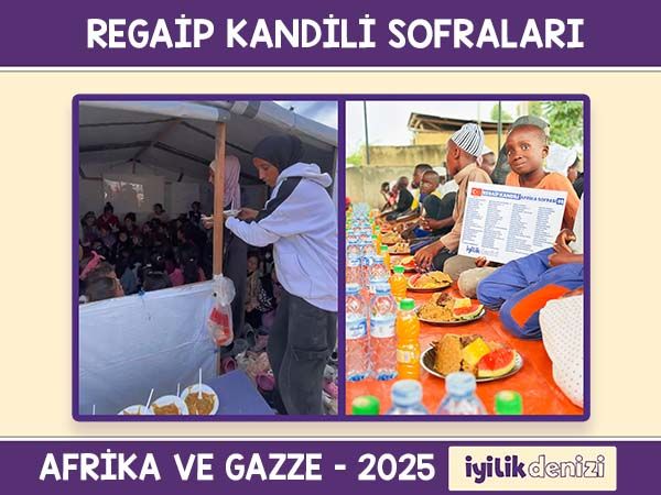 REGAİP KANDİLİ AFRİKA SOFRASI 2025