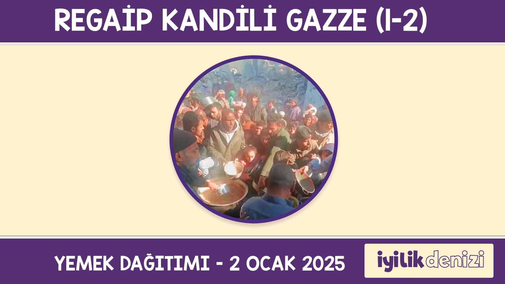 REGAİP KANDİLİ GAZZE (1-2) 2025