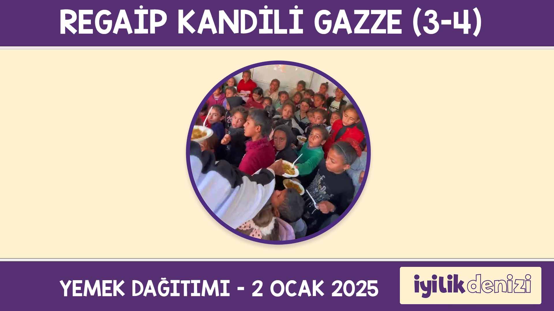 REGAİP KANDİLİ GAZZE (3-4) 2025