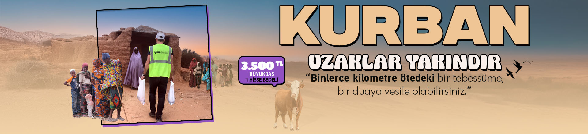 İYİLİĞE KURBAN OLSUN