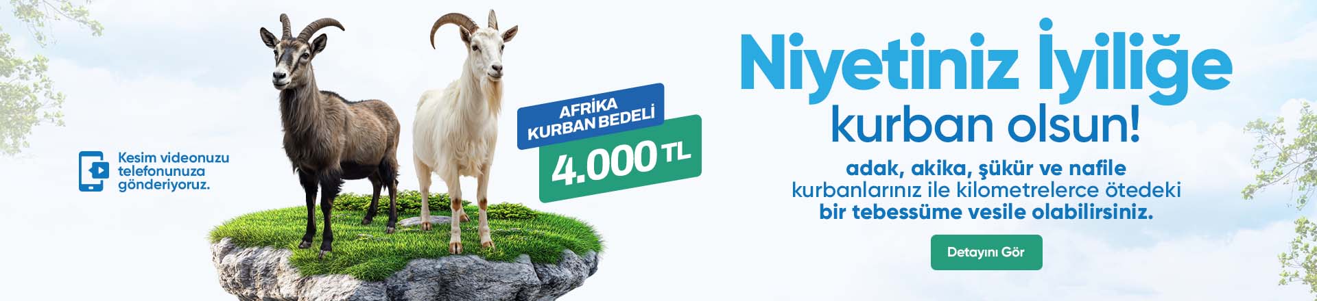 İYİLİĞE KURBAN OLSUN